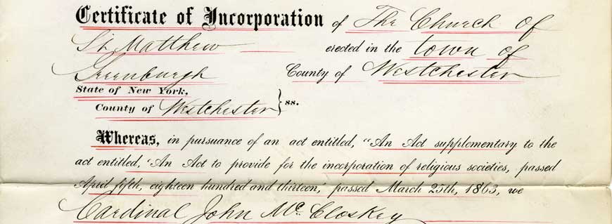Portion of a Certificate of Incorporation for St. Matthew's Church in Greenburgh, 15 Feb 1883 (A-0371(1)L). Click on picture for full image.